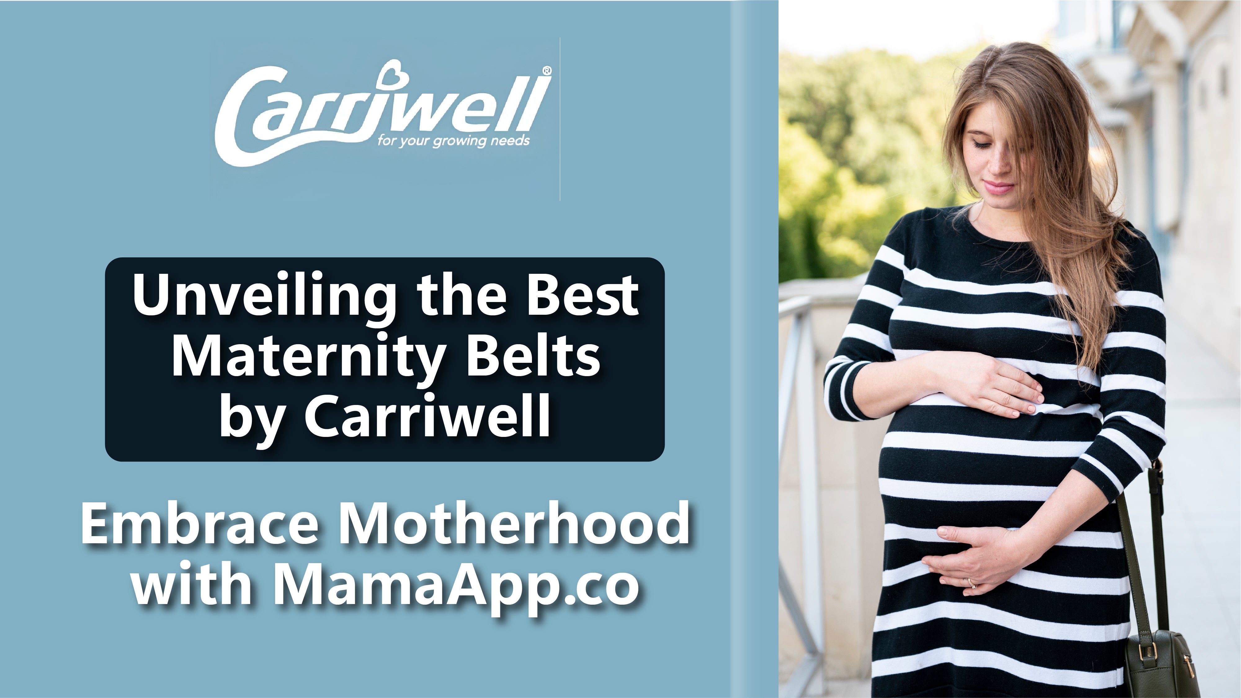 Unveiling the Best Maternity Belts by Carriwell: Embrace Motherhood with MamaApp.co