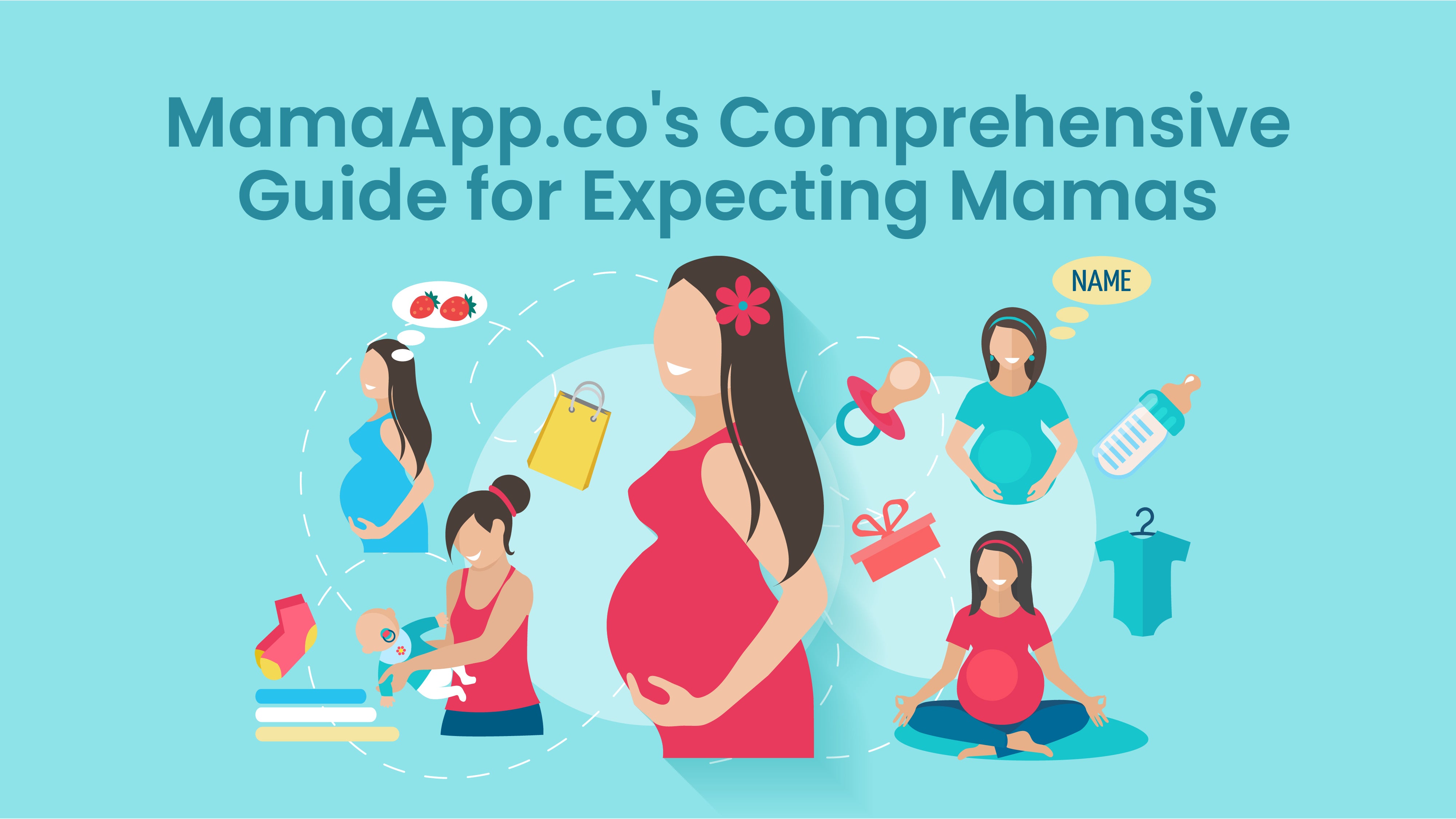 MamaApp.co's Comprehensive Guide for Expecting Mamas