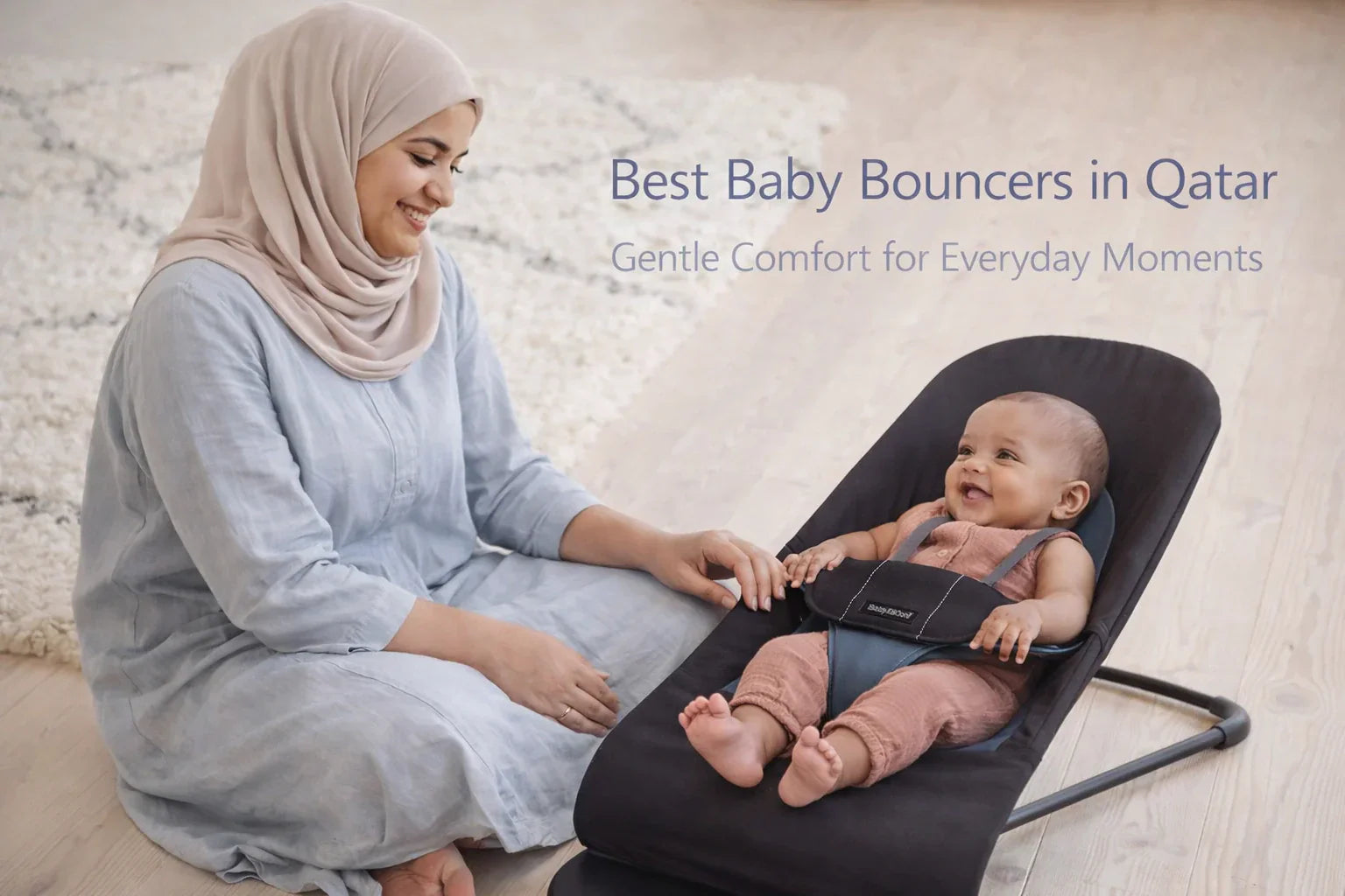 Best Baby Bouncers in Qatar for Safe Play, Comfort, and Early Relaxation