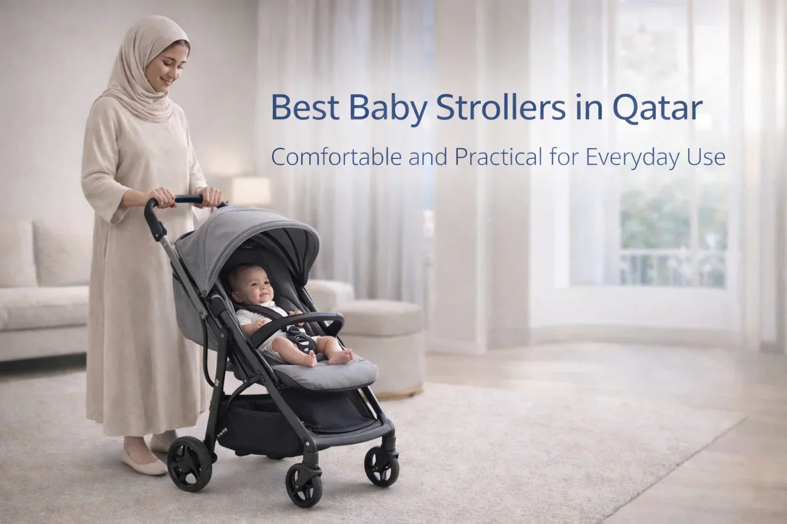 Best Baby Strollers in Qatar for Everyday Use, Travel, and Comfortable Outdoor Walks