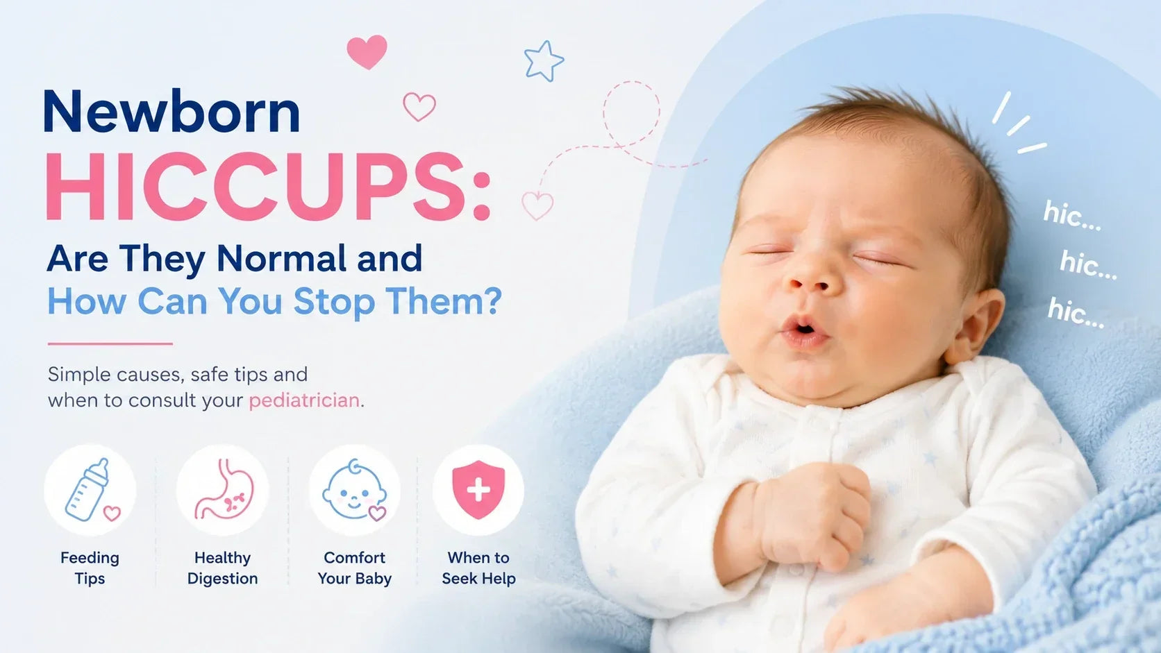 Newborn Hiccups: Are They Normal and How Can You Stop Them?