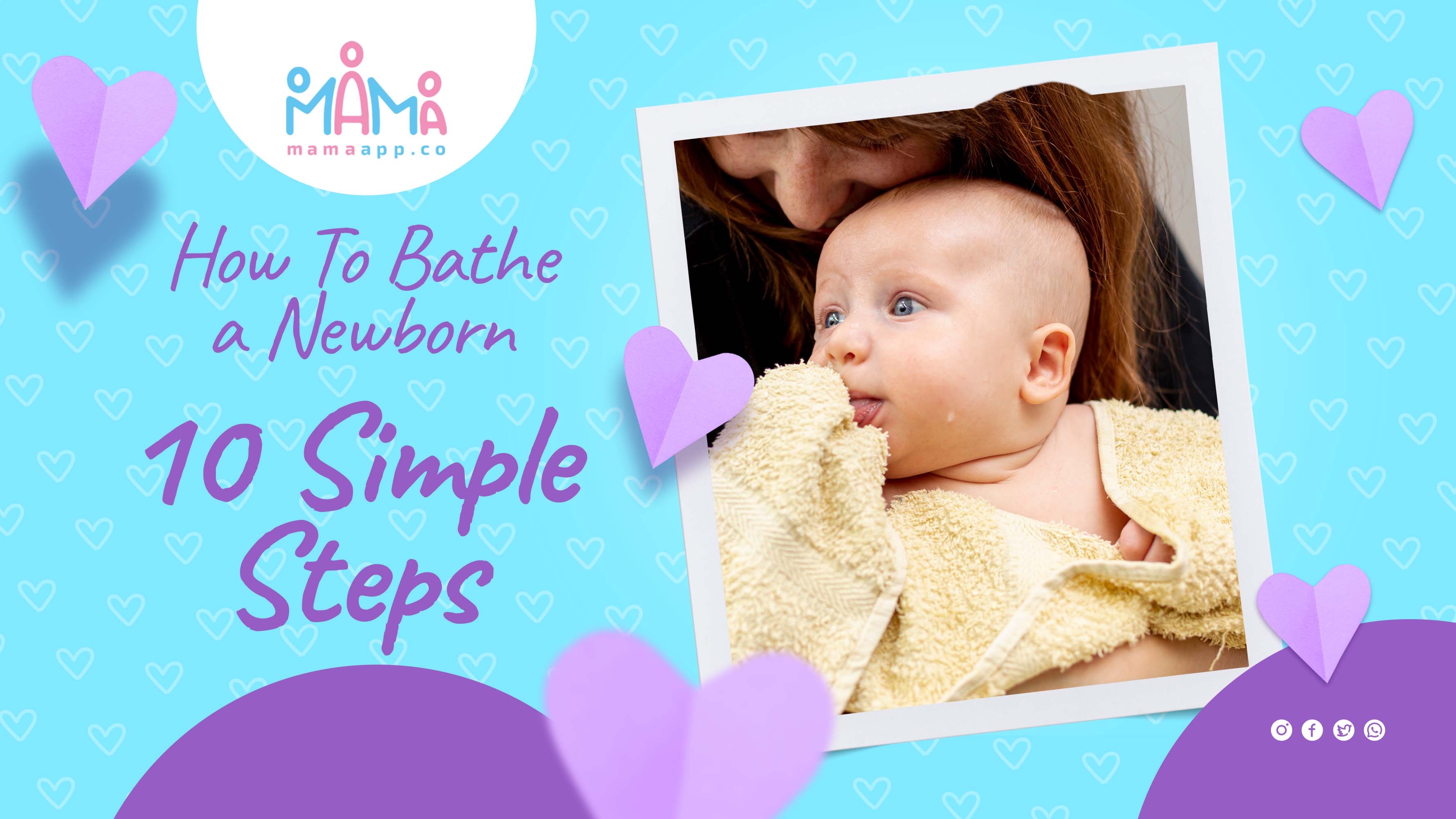 How To Bathe a Newborn: 10 Simple Steps?