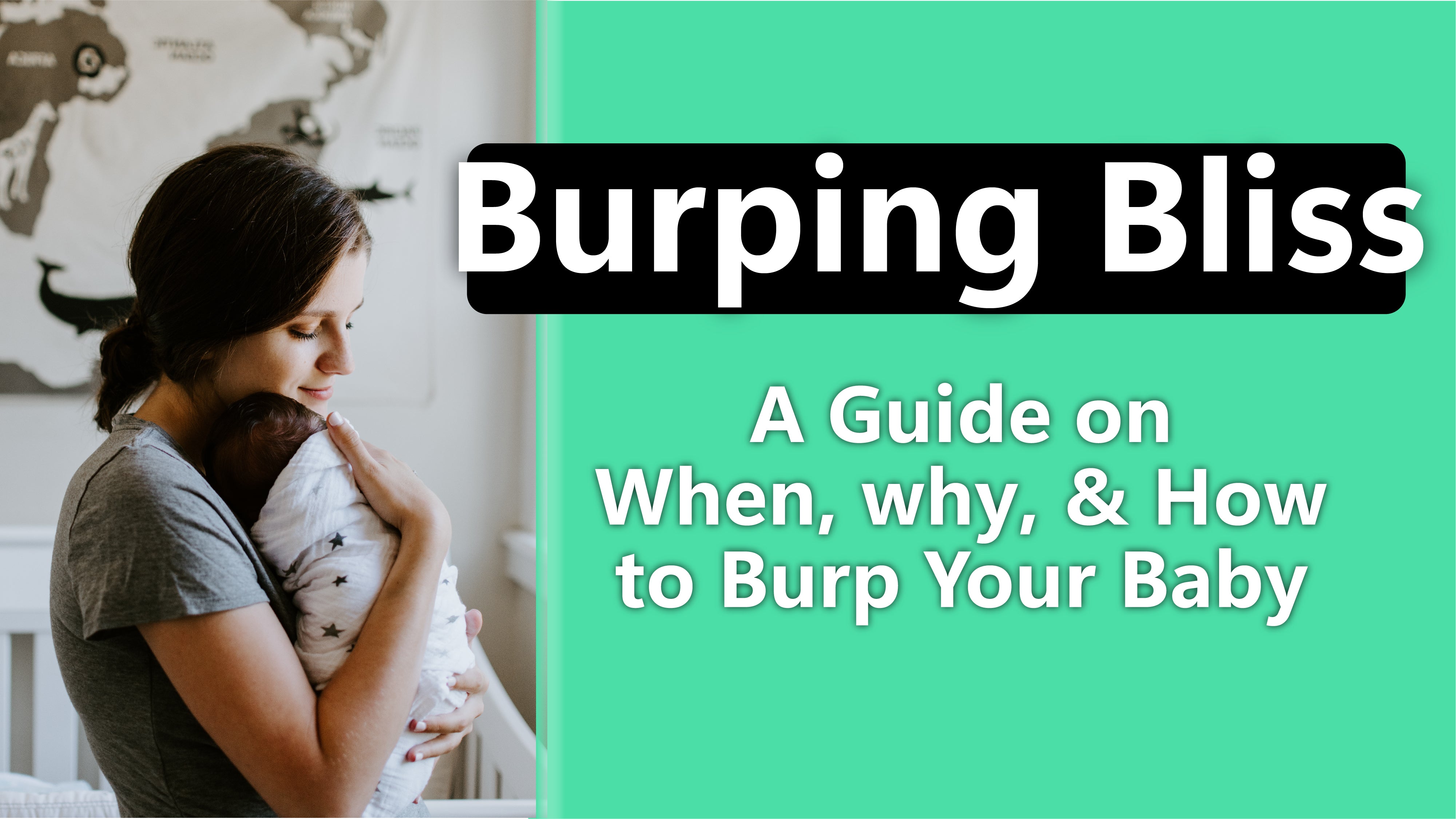 Burping Bliss: A Guide on When, why, and How to Burp Your Baby with ...